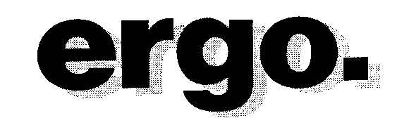 ergo