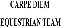CARPE DIEM EQUESTRIAN TEAM