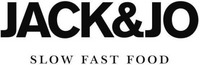JACK&JO SLOW FAST FOOD