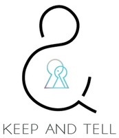 KEEP AND TELL