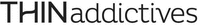 THINaddictives
