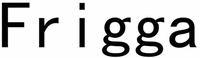 Frigga