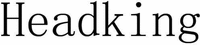 Headking