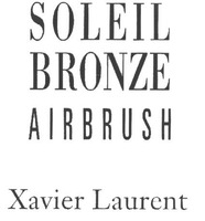 SOLEIL BRONZE AIRBRUSH Xavier Laurent