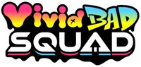 Vivid BAD SQUAD