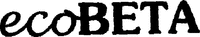 ecoBETA