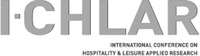 I-CHLAR INTERNATIONAL CONFERENCE ON HOSPITALITY & LEISURE APPLIED RESEARCH