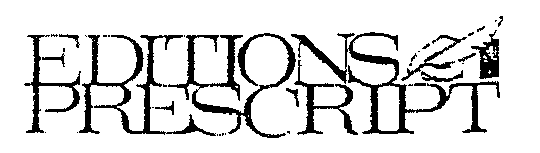 EDITIONS PRESCRIPT