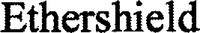 Ethershield