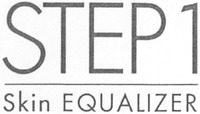 STEP 1 Skin EQUALIZER