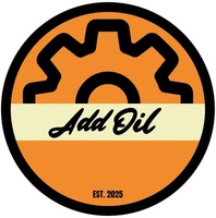 Add Oil EST. 2025