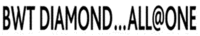BWT DIAMOND. . . ALL@ONE