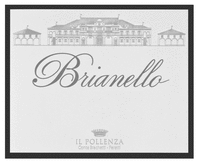Brianello IL POLLENZA Conte Brachetti - Peretti