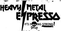 HEAVY METAL ESPRESSO