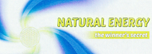 NATURAL ENERGY the winner's secret
