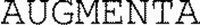 AUGMENTA