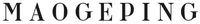 MAOGEPING
