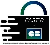 FAST'R by CB Flexible Authentication & Secure Transaction for Retail