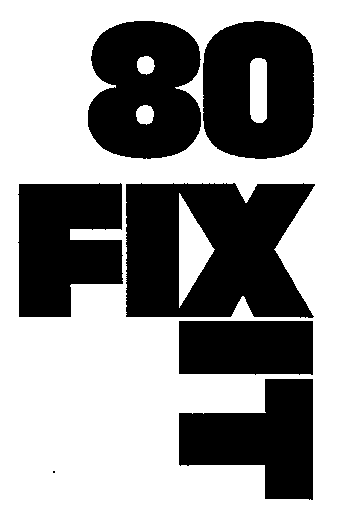 80 FIXIT