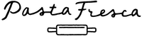 Pasta Fresca