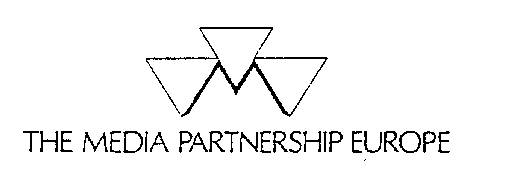 THE MEDIA PARTNERSHIP EUROPE