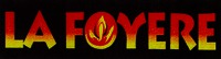 LA FOYERE
