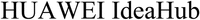HUAWEI IdeaHub