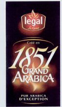 legal Le Goût Créé en 1851 GRAND ARABICA PUR ARABICA D'EXCEPTION