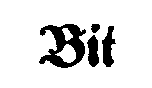 Bit