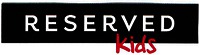 RESERVED Kids