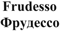 Frudesso
