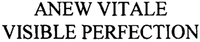 ANEW VITALE VISIBLE PERFECTION