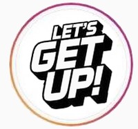 LET'S GET UP!