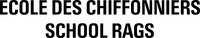 ECOLE DES CHIFFONNIERS SCHOOL RAGS