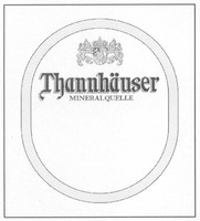Thannhäuser MINERALQUELLE