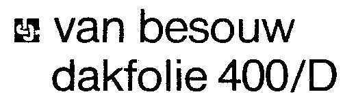 van besouw dakfolie 400/D