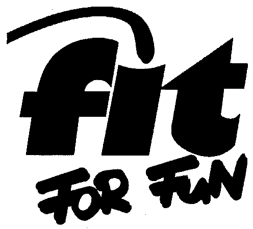 fit FOR FUN