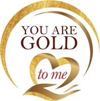 YOU ARE GOLD to me