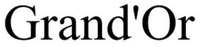 Grand'Or