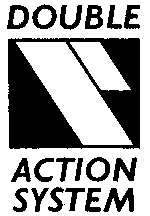 P DOUBLE ACTION SYSTEM