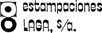 estampaciones LAGA, s/a.