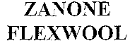 ZANONE FLEXWOOL