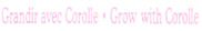 Grandir avec Corolle . Grow with Corolle