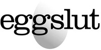eggslut