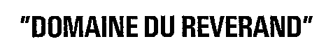 DOMAINE DU REVEREND