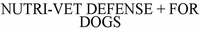 NUTRI-VET DEFENSE + FOR DOGS