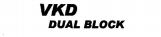 VKD DUAL BLOCK