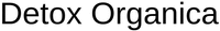 Detox Organica