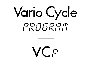Vario Cycle PROGRAM VCP