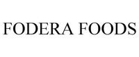 FODERA FOODS